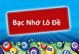 Lô đề bạc nhớ, số lô tô theo ngày, đầu đít câm hiệu quả cao