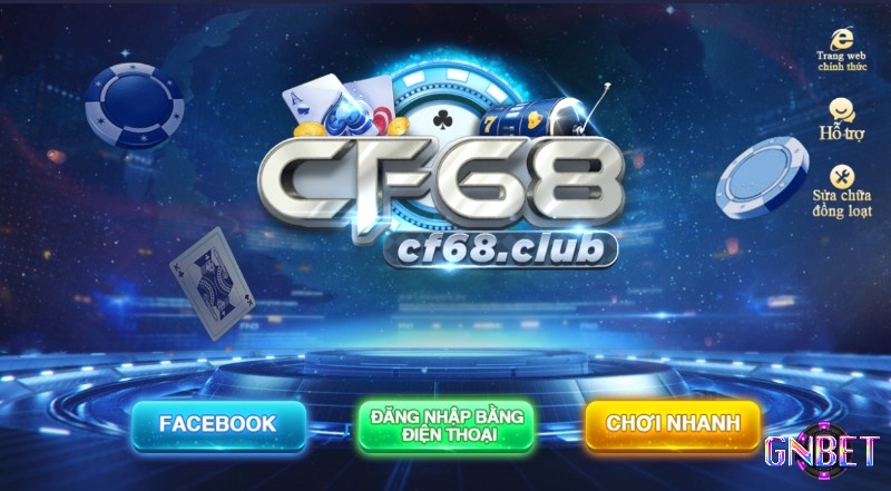 Địa chỉ chơi game nổ hũ uy tín - CF68