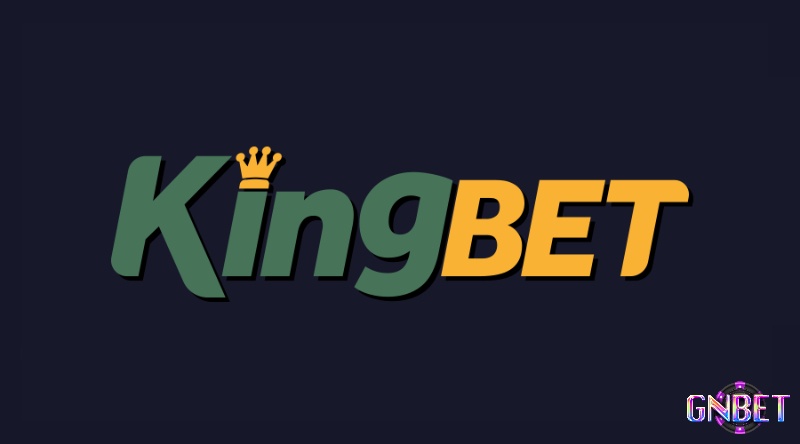 Nhà cái Kingbet: Thiên đường cá cược số 1 hiện nay