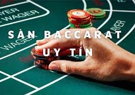 Sàn baccarat uy tín hàng đầu hiện nay trên thị trường 2024