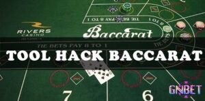 Tải tool hack baccarat chi tiết nhất cho các dòng máy