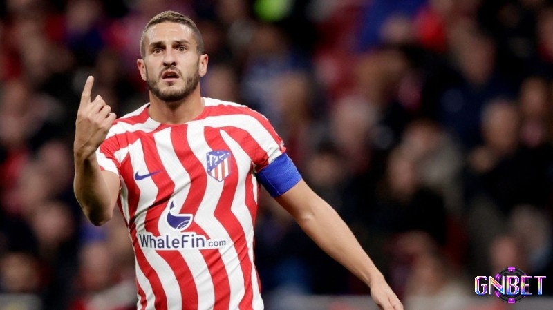 Tiền vệ hay nhất Laliga: Cầu thủ Koke