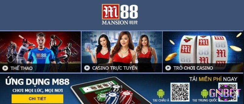 Top 10+ casino trực tuyến dịch vụ trò chơi đa dạng - M88