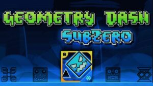 Game Geometry Dash SubZero - Trò chơi khối vuông bay