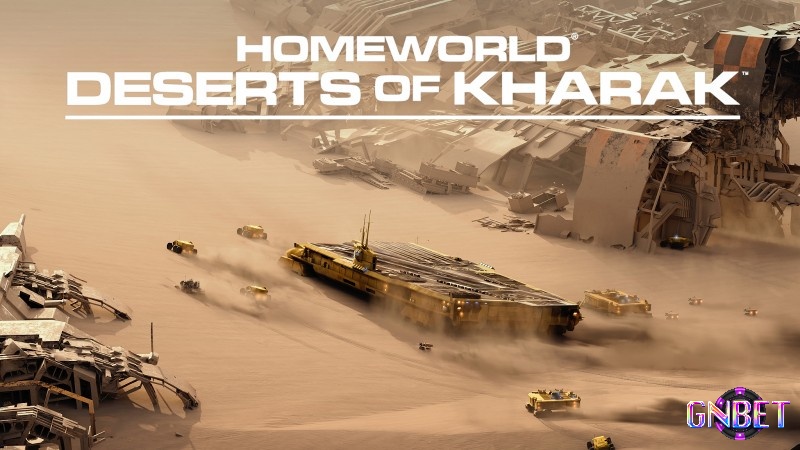 Game chiến thuật thời gian thực HOMEWORLD: DESERT OF KHARAK